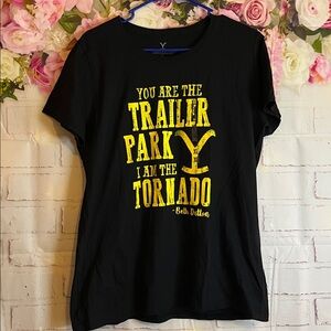 NWT Yellowstone Beth Dutton” You are the trailer park I am the tornado” Top Xl